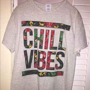 Chill Vibes T Shirt